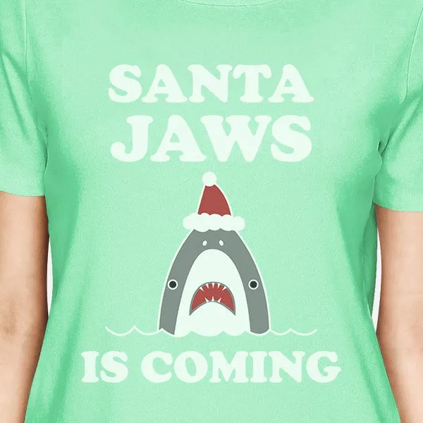 Santa Jaws Is Coming Womens Mint Shirt